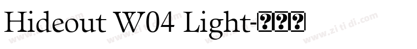 Hideout W04 Light字体转换